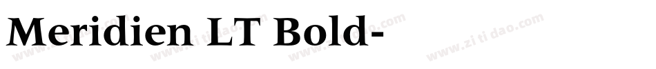 Meridien LT Bold字体转换